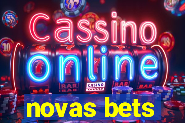 novas bets